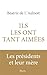 Ils les ont tant aimées: Le...