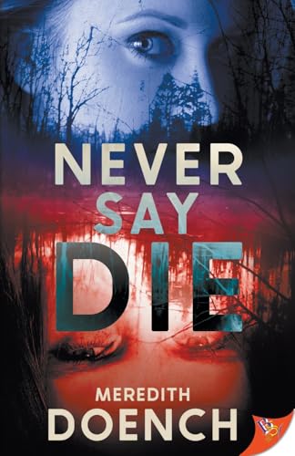 Never Say Die (Paperback)