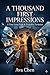 A Thousand First Impressions: A Time Loop Pride & Prejudice Variation