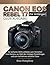 Canon EOS Rebel T7 für Anfä...