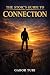 THE STOIC'S GUIDE TO CONNEC...