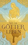 Wo die Götter leben