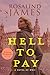 Hell to Pay (Princess Marguerite #1)