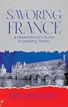 Savoring France by Eric Kirchmann