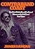 Contraband Coast: The Dixie...
