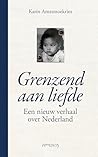 Grenzend aan liefde (Dutch Edition)