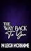 The Way Back to You