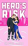 Hero's Risk by Gina Azzi
