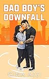 Bad Boy's Downfall by Gina Azzi