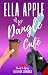 Dangle Café by Ella Apple