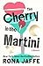 The Cherry in the Martini: ...
