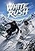 WHITE RUSH (French Edition)