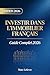 INVESTIR DANS L'IMMOBILIER FRANÇAIS by Marc LeFèvre