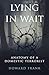 Lying in Wait: Anatomy of a Domestic Terrorist