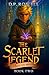 The Thief of Minds (The Scarlet Legend #2)