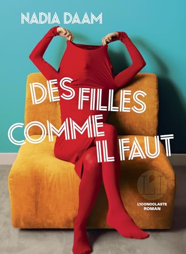 Des filles comme il faut (Kindle Edition)
