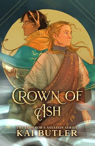 Crown of Ash (Emperor's Assassin #5)