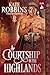 A Courtship in the Highlands by Kate Robbins