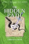 The Hidden Path by Christina  Shaw