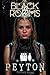 The Black Rooms: Peyton