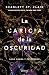 La caricia de la oscuridad (Hades & Persephone, #1)