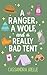A Ranger, A Wolf, and a Really Bad Tent: A Clean, No-Spice Christian Romcom!