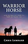 Warrior Horse: Li...