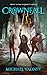 Crownfall by Michael Vadney