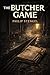The Butcher Game