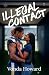 Illegal Contact (Book One) (The Dallas Lonestar Outlaws)