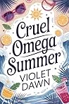 Cruel Omega Summe...
