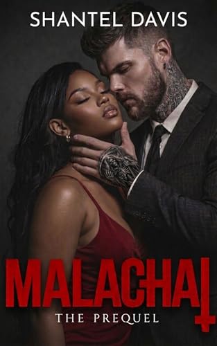 Malachai : The prequel (All Saints Book 4)
