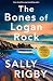 The Bones of Logan Rock (A ...