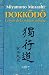 Dokkodo. La voie de la marc...