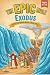The Epic Bible: Exodus: Sto...