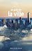 Le goût de la ville