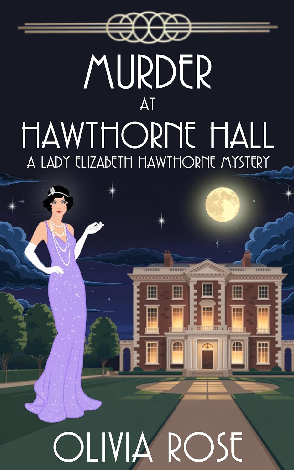 Murder at Hawthorne Hall (A Lady Elizabeth Hawthorne Mystery, #7)