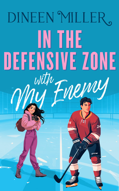 In the Defensive Zone with My Enemy (Romancing the Sun Kings #1)