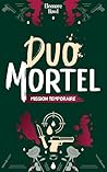 Duo Mortel: Missi...