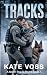 Tracks (North Star K-9 Unit #1)
