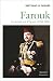 Farouk: Le dernier roi d'Egypte (1936-1952)
