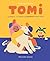 Tomi - Comment j'ai perdu et retrouvé mon chien