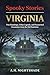 Virginia: True Hauntings, U...