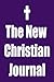 The New Christian Journal