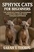 Sphynx Cats for Beginners: ...