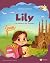 Lily. An Unexpected journey by Volodymyr Samoiliuk