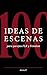 100 ideas de Escenas para P...