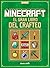 Minecraft. El gran libro del crafteo (Spanish Edition)
