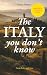 The Italy You Don't Know