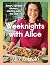 Weeknights with Alice: Smar...